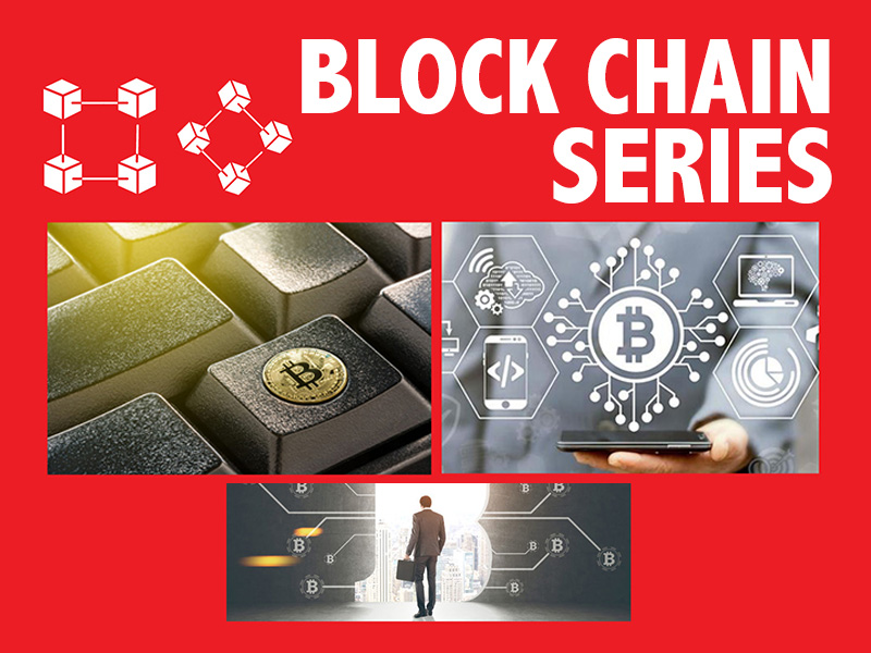 Blockchain Series 1